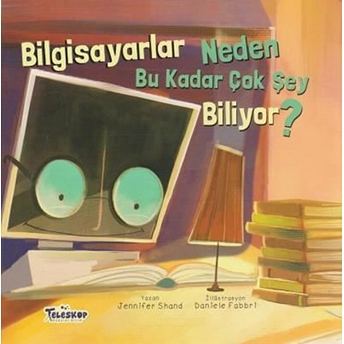 Bilgisayarlar Neden Bu Kadar Çok Şey Biliyor? - Neden Serisi Jennifer Shand