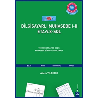 Bilgisayarlı Muhasebeı-Iı Eta V.8 Sql Adem Yıldırım