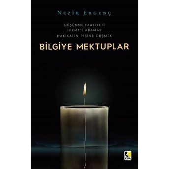 Bilgiye Mektuplar Nezir Ergenç