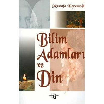 Bilim Adamları Ve Din