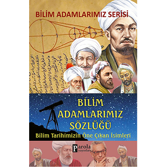 Bilim Adamlarımız Sözlüğü Bilim Tarihimizin Öne Çıkan Isimleri Ali Kuzu