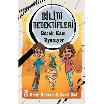 Bilim Dedektifleri : Böcek Kam Uyanıyor Sevil Bal