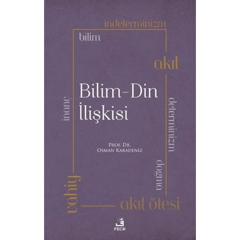 Bilim - Din Ilişkisi Osman Karadeniz