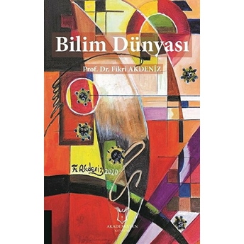 Bilim Dünyası - Fikri Akdeniz