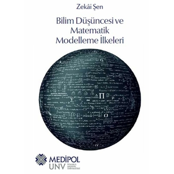 Bilim Düşüncesi Ve Matematik Modelleme Ilkeleri Kolektif