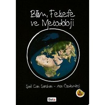 Bilim, Felsefe Ve Metodoloji Şadi Can Saruhan