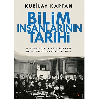 Bilim Insanlarının Tarihi Kubilay Kaptan