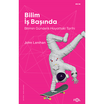 Bilim Iş Başında John Lenihan