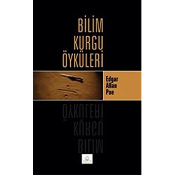 Bilim Kurgu Öyküleri Edgar Allan Poe