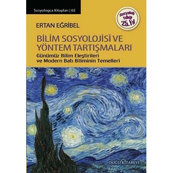 Bilim Sosyolojisi Ve Yöntem Tartışmaları