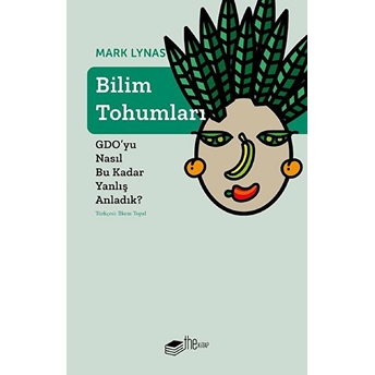 Bilim Tohumları Mark Lynas