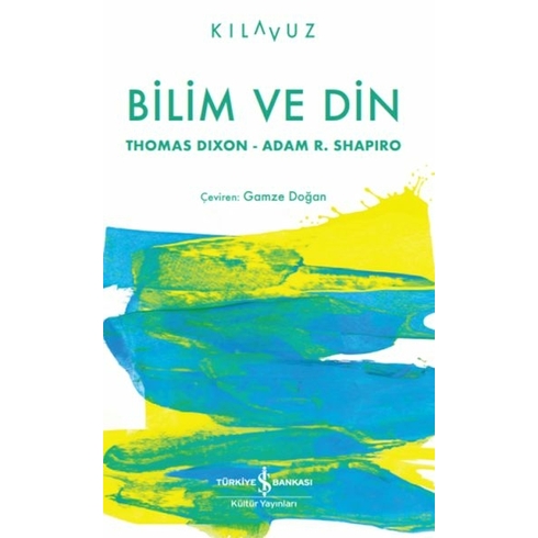 Bilim Ve Din Thomas Dıxon, Adam R. Shapıro