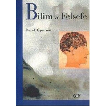 Bilim Ve Felsefe Derek Gjertsen