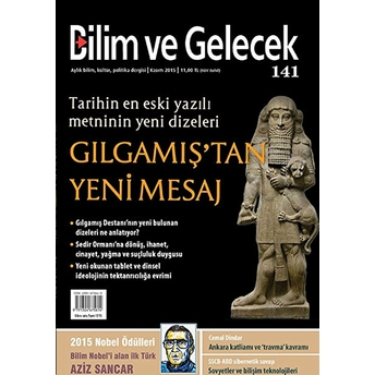 Bilim Ve Gelecek Dergisi Sayı: 141 Kasım 2015 Kolektif