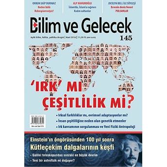 Bilim Ve Gelecek Dergisi Sayı: 145 Mart 2016 Kolektif