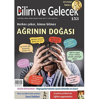 Bilim Ve Gelecek Dergisi Sayı: 153 Kasım 2016 Kolektif