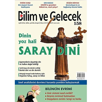 Bilim Ve Gelecek Dergisi Sayı: 158 Nisan 2017 Kolektif