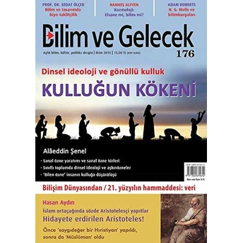 Bilim Ve Gelecek Dergisi Sayı: 176 Ekim 2018 Kolektif