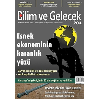 Bilim Ve Gelecek Dergisi Sayı: 204 Nisan 2021 Kolektif