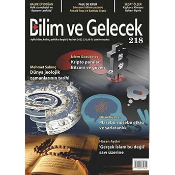 Bilim Ve Gelecek Dergisi Sayı: 218 Haziran 2022 Kolektif