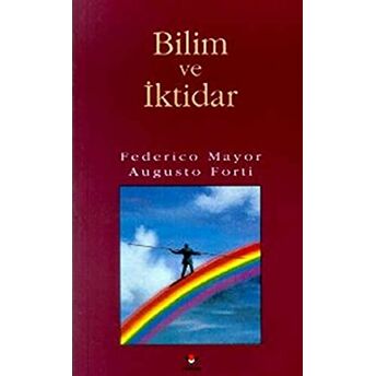 Bilim Ve Iktidar Frederico Mayor