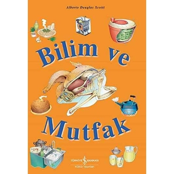 Bilim Ve Mutfak Alberto Douglas Scotti