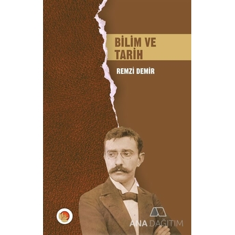 Bilim Ve Tarih Remzi Demir