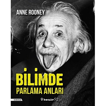 Bilimde Parlama Anları Anne Rooney