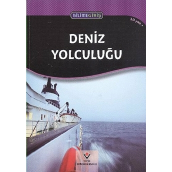 Bilime Giriş - Deniz Yolculuğu Adrienne M. Frater