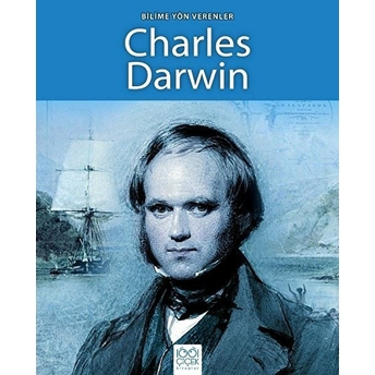 Bilime Yön Verenler - Charles Darwin Sarah Ridley