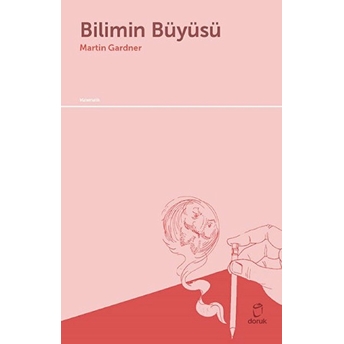 Bilimin Büyüsü Martin Gardner