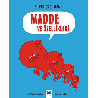 Bilimin Çizgi Romanı Madde Ve Özellikleri