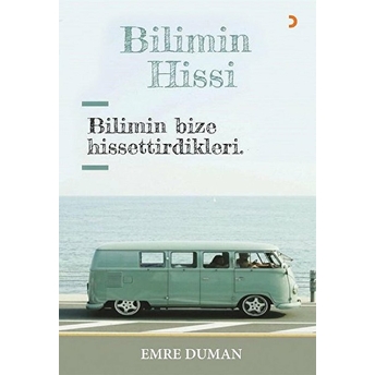 Bilimin Hissi - Emre Duman