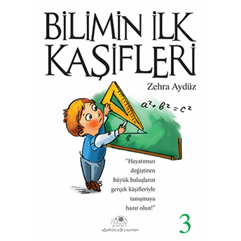 Bilimin Ilk Kaşifleri - 3 Zehra Aydüz