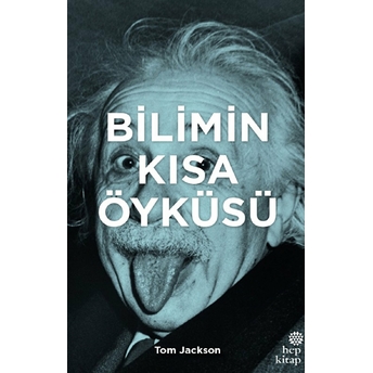 Bilimin Kısa Öyküsü Tom Jackson