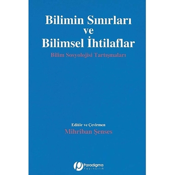 Bilimin Sınırları Ve Bilimsel Ihtilaflar