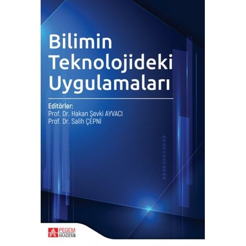 Bilimin Teknolojideki Uygulamalar - Abdullah Aydın