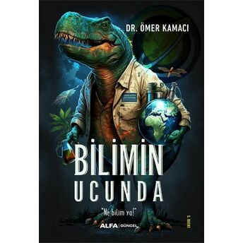 Bilimin Ucunda Dr. Ömer Kamacı