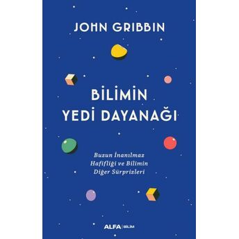 Bilimin Yedi Dayanağı John Gribbin