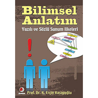 Bilimsel Anlatım - Yazılı Ve Sözlü Sunum Ilkeleri