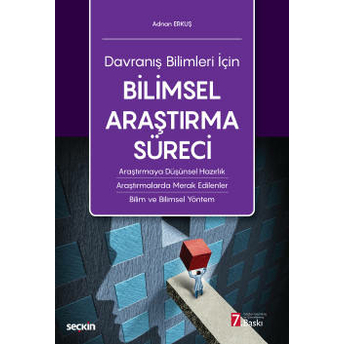 Bilimsel Araştırma Süreci Adnan Erkuş