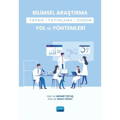 Bilimsel Araştırma Yapma-Yayınlama-Sunum Yol Ve Yöntemleri Mehmet Ertaş