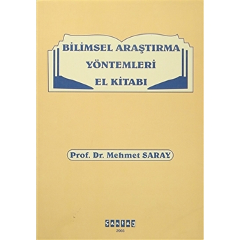 Bilimsel Araştırma Yöntemleri El Kitabı Mehmet Saray