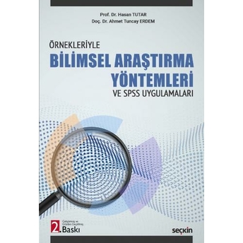 Bilimsel Araştırma Yöntemleri Hasan Tutar