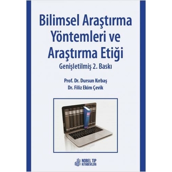 Bilimsel Araştırma Yöntemleri Ve Araştırma Etiği Dursun Kırbaş