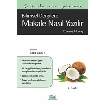 Bilimsel Dergilere Makale Nasıl Yazılır? Rowena Murray