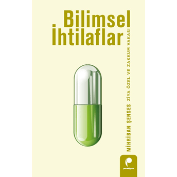 Bilimsel Ihtilaflar Mihriban Şenses