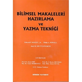 Bilimsel Makaleleri Hazırlama Ve Yazma Tekniği Edward P. Bailey, Jr.