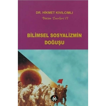 Bilimsel Sosyalizmin Doğuşu Hikmet Kıvılcımlı