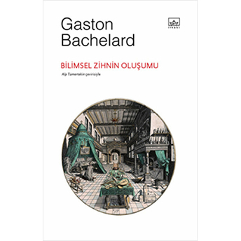 Bilimsel Zihnin Oluşumu Gaston Bachelard